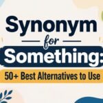 Synonym for Something