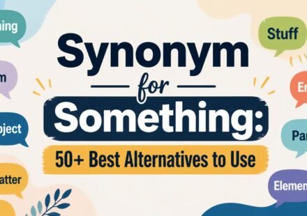 Synonym for Something